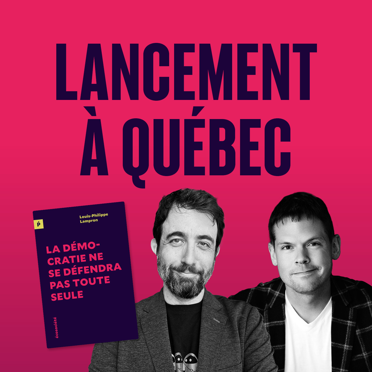 Lancement à Québec