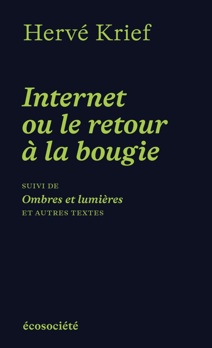 Internet ou le retour à la bougie